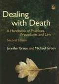 Dealing with Death by Jennifer Green and Michael Green