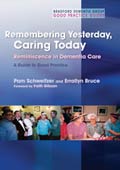 Remembering Yesterday, Caring Today by Pam Schweitzer and Errollyn Bruce