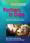 Partners in Care by Bob Woods, John Keady, Helen Ross and Clare Wenger